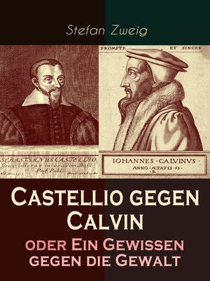 cover image of Castellio gegen Calvin oder Ein Gewissen gegen die Gewalt